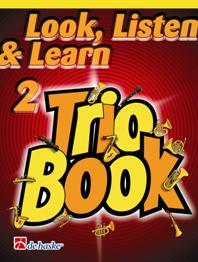 Look, Listen & Learn Trio Book 2 pro trombon BC